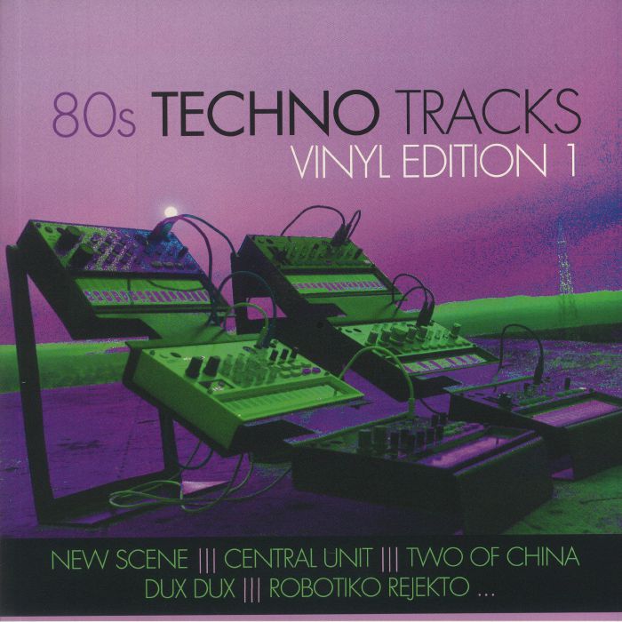 80s Techno Tracks: Vinyl Edition 1 - Various