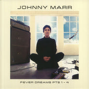 Fever Dreams Parts 1-4 - Johnny Marr