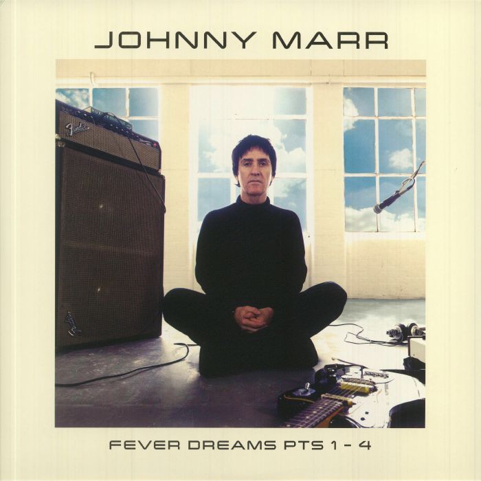 Fever Dreams Parts 1-4 - Johnny Marr