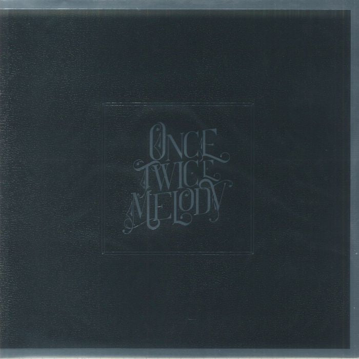 Once, Twice, Melody - Beach House