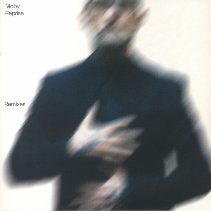 Reprise: Remixes - Moby