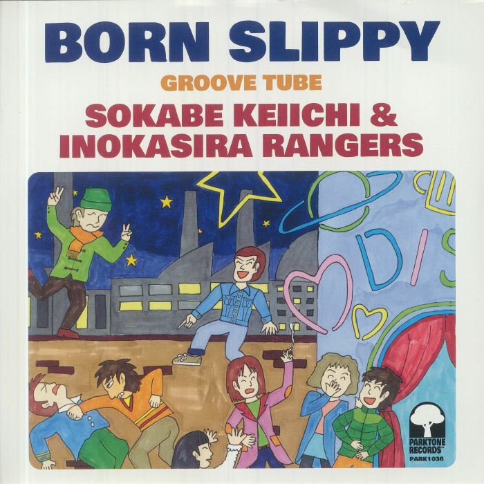 Born Slippy (Reissue) - Keiichi Sokabe / Inokasira Rangers