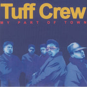 My Part of Town (Record Store Day Rsd 2022) - Tuff Crew