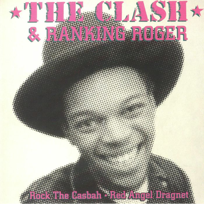 Rock the Casbah - The Clash / Ranking Roger