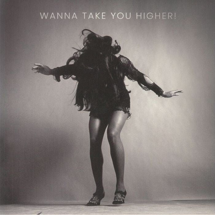 Wanna Take You Higher! - Ike & Tina Turner