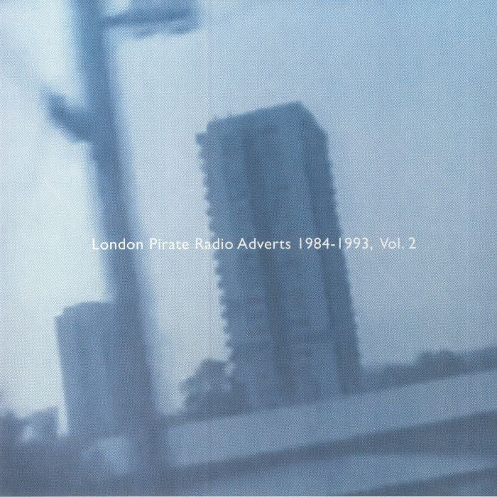 London Pirate Radio Adverts 1984-1993 Vol 2 - Death Is Not the End