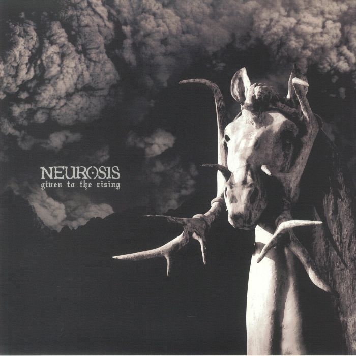 Given to the Rising (Reissue) - Neurosis
