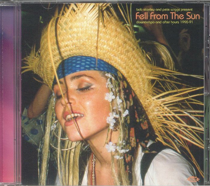Fell from the Sun: Downtempo & After Hours 1990-91 - Bob Stanley / Pete Wiggs / Various (CD)