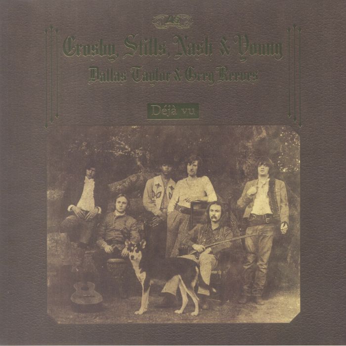 Deja Vu (Remastered) - Crosby Stills Nash & Young
