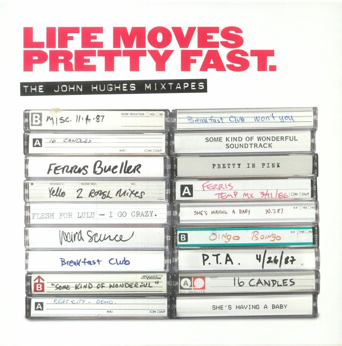 Life Moves Pretty Fast: the John Hughes Mixtapes (Box Set) (6xLP) - Various