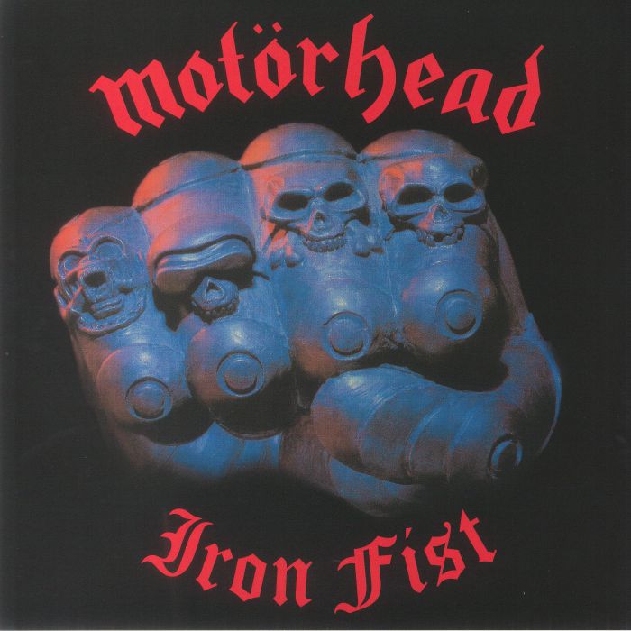 Iron Fist (40th Anniversary Edtion) - Motorhead