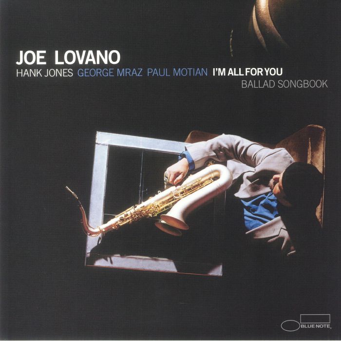 I'm All for You! (Remastered) - Joe Lovano