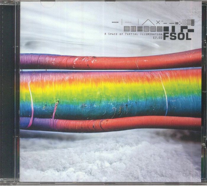 E7.02: a Space of Partial Illumination - The Future Sound of London (CD)