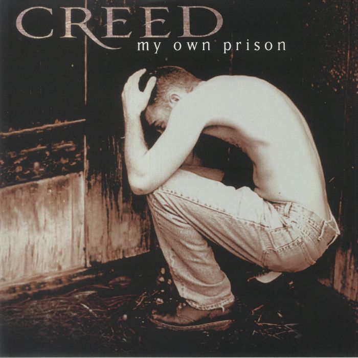 My Own Prison (25th Anniversary Edition) - Creed