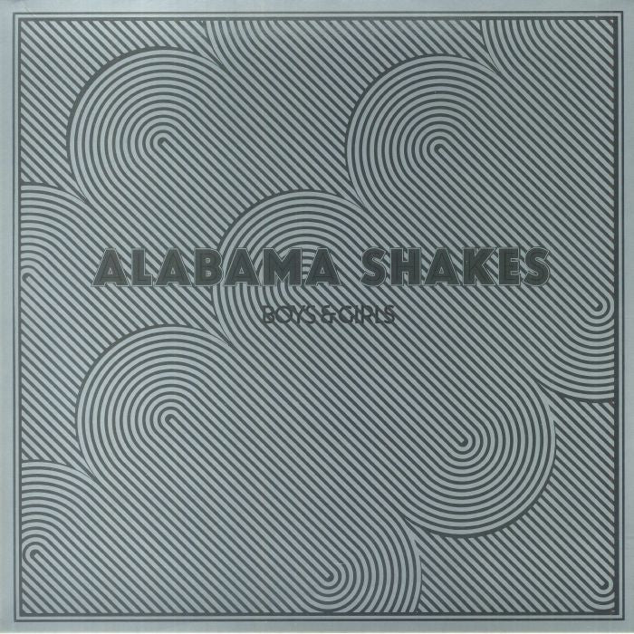Boys & Girls (10th Anniversary Edition) - Alabama Shakes