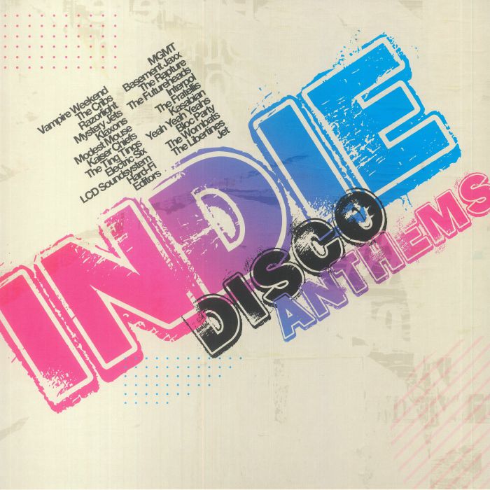 Indie Disco Anthems - Various