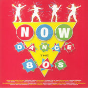 Now Dance the 80s - Various