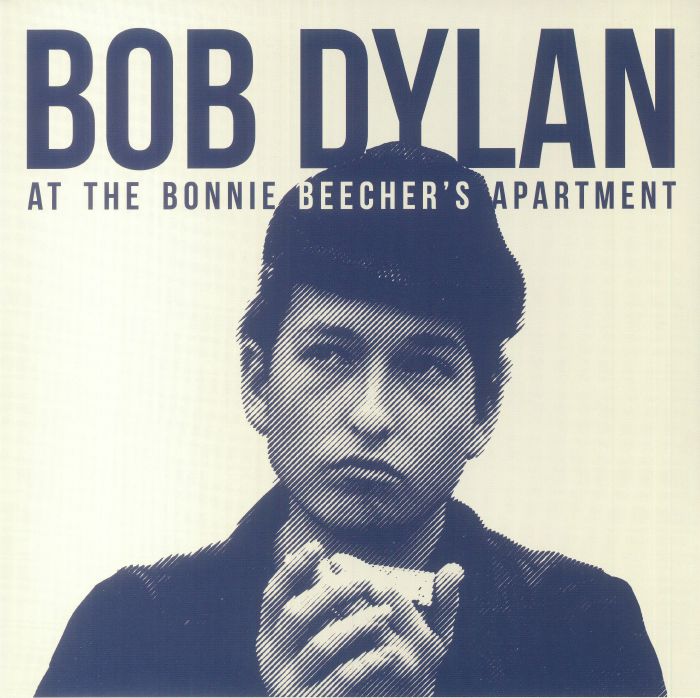 At the Bonnie Beecher's Apartment - Bob Dylan