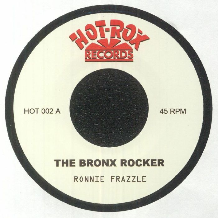 The Bronx Rocker - Ronnie Frazzle