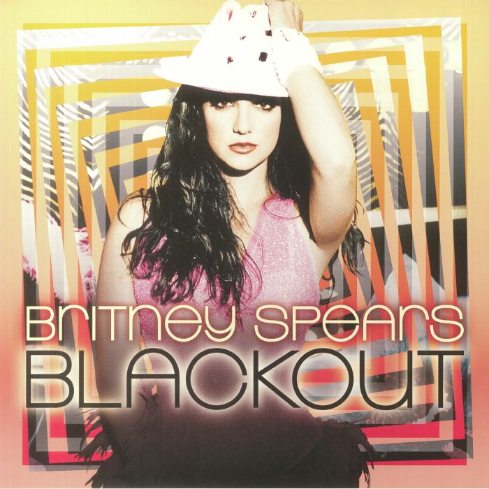 Blackout (Reissue) - Britney Spears