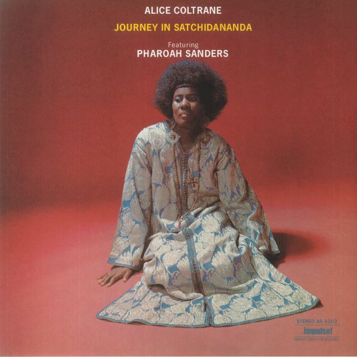 Journey in Satchidananda (Acoustic Sounds Series) - Alice Coltrane feat Pharoah Sanders