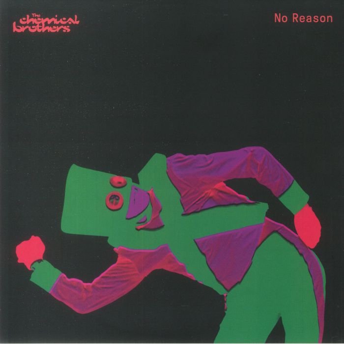 No Reason (Red Vinyl) - The Chemical Brothers