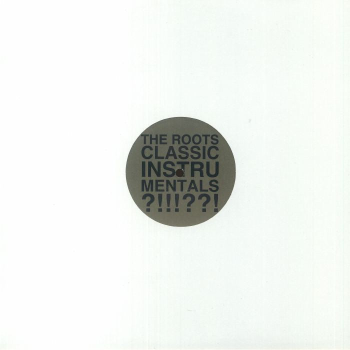 Classic Instrumentals (Remastered) - The Roots