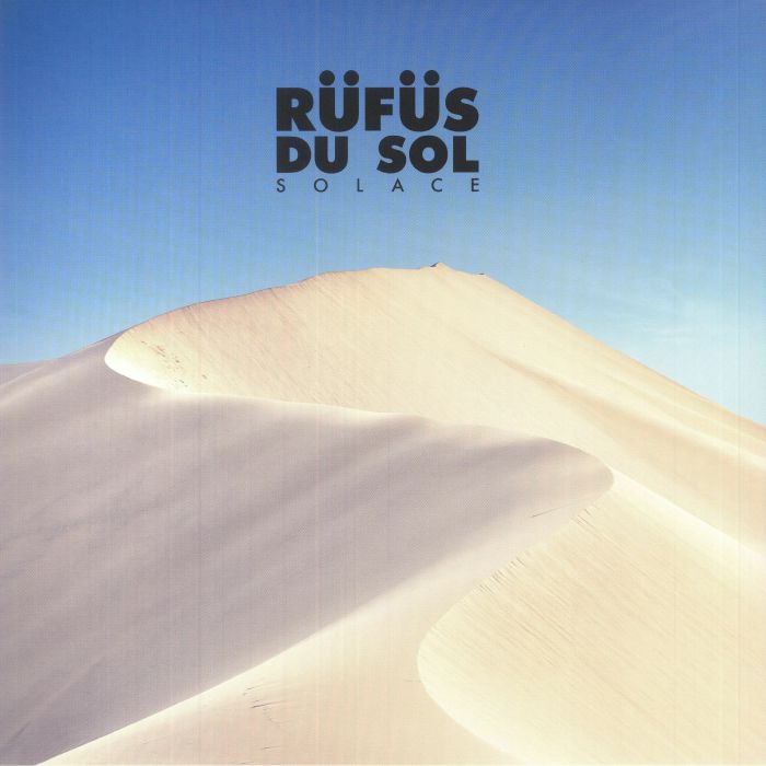 Solace - Rufus Du Sol