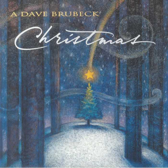 A Dave Brubeck Christmas (Reissue) - Dave Brubeck