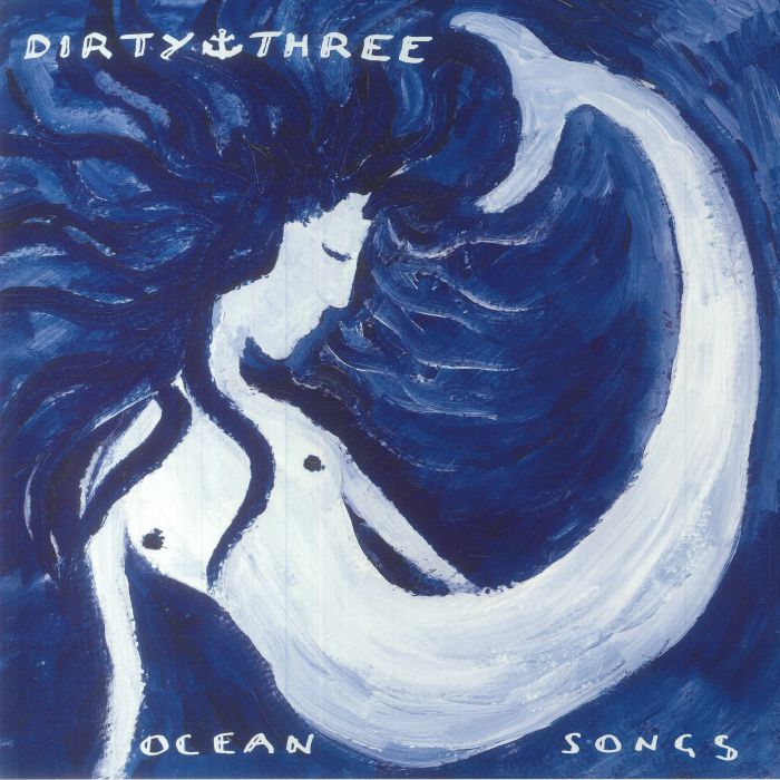 Ocean Songs (25th Anniversary Edition) - Dirty Three