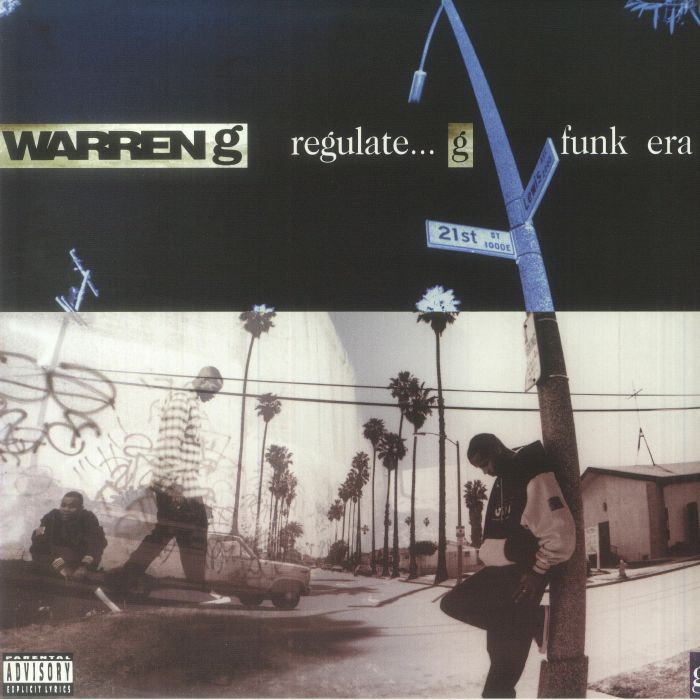 Regulate G Funk Era - Warren G
