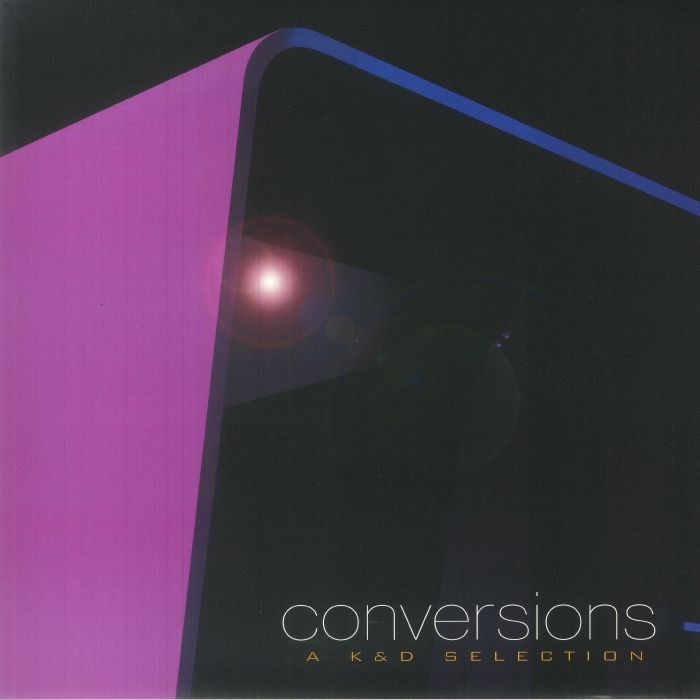 Conversions: a K&D Selection - Kruder & Dorfmeister / Various