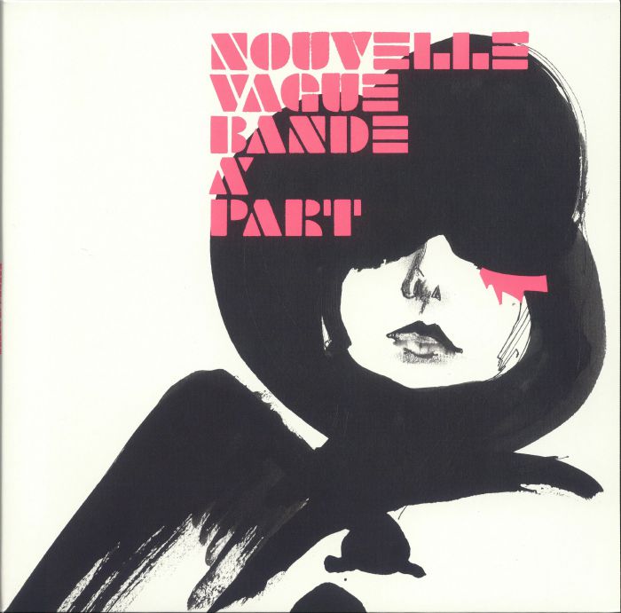 Bande a Part (20th Anniversary Edition) (Remastered) - Nouvelle Vague