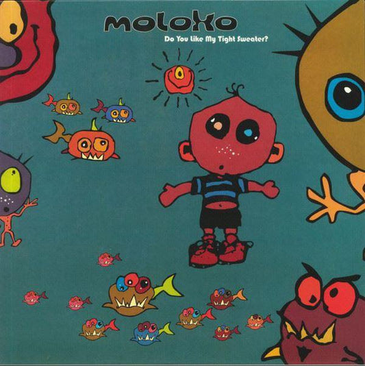Do You Like My Tight Sweater - Moloko (2. El) - Beatsommelier