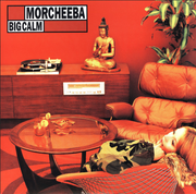 Big Calm - Morcheeba