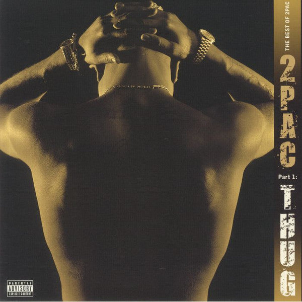 The Best Of 2Pac - Part 1: Thug – 2Pac (2.El)