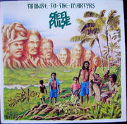 Tribute To The Martyrs – Steel Pulse (2.El)