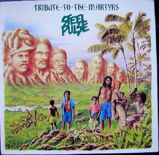 Tribute To The Martyrs – Steel Pulse (2.El)