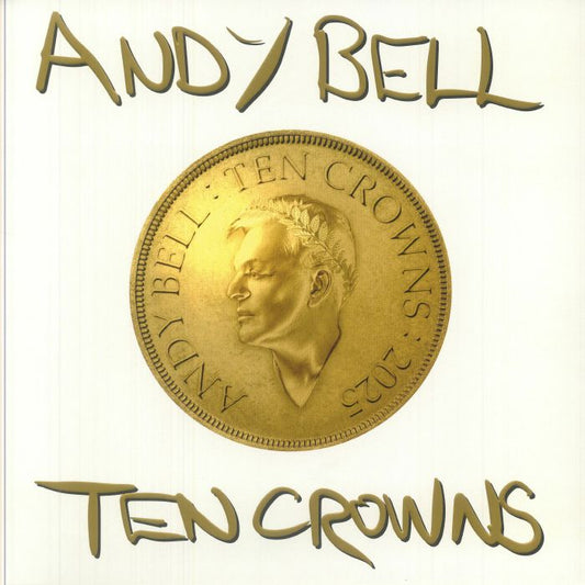 Ten Crowns - Andy Bell