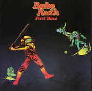 First Base - Babe Ruth