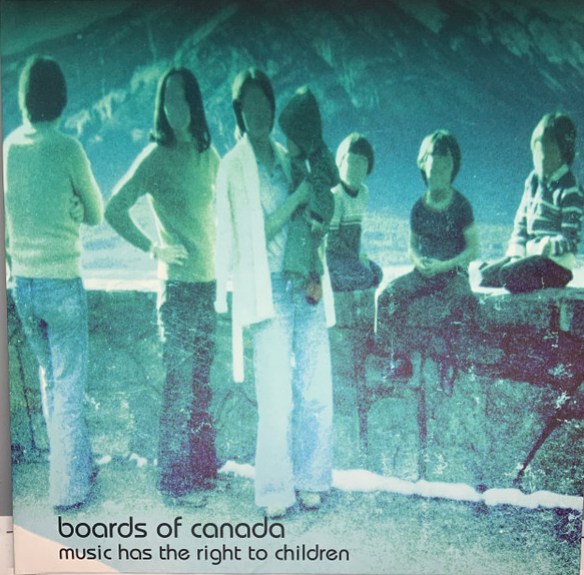 Music Has The Right To Children - Boards Of Canada