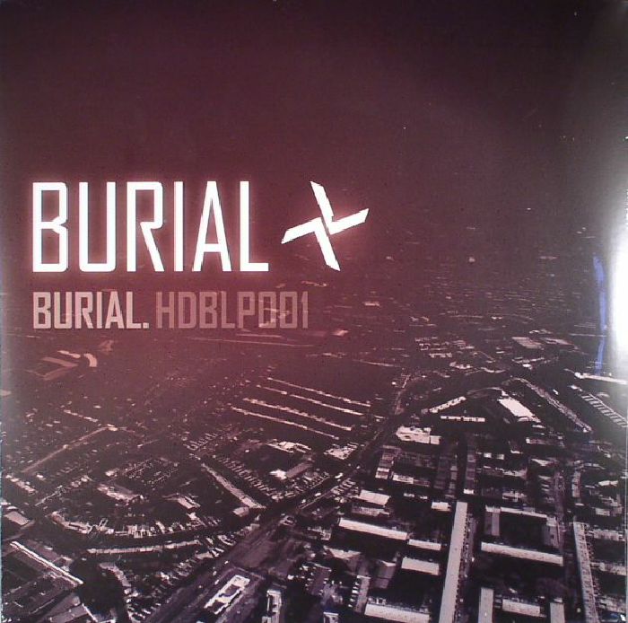Burial -BURIAL
