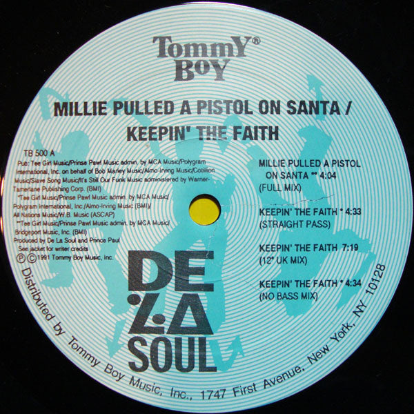 Millie Pulled A Pistol On Santa / Keepin' The Faith - De La Soul (2. El) (EP)