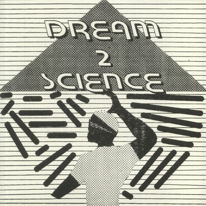 Dream 2 Science - Dream 2 Science