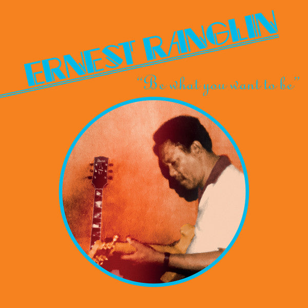 Be What You Want To Be – Ernest Ranglin (2.El) Vinyl