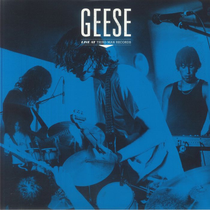 Live At Third Man Records - Geese
