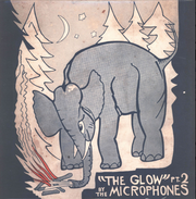 The Glow Part 2 - The Microphones