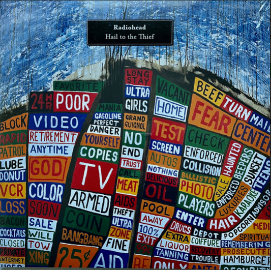 Hail to the Thief - Radiohead