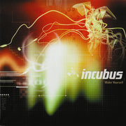 Make Yourself - Incubus (2. El)