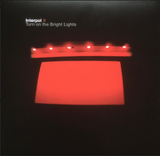 Turn on the Bright Lights - Interpol